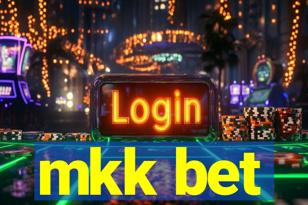 mkk bet